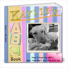 Kaylie s ABC Book - 8x8 Photo Book (30 pages)
