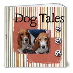 Dog Tales - 8x8 Photo Book (20 pages)