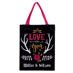 Valentine Love You - Classic Tote Bag Valentine Love You - Classic Tote Bag