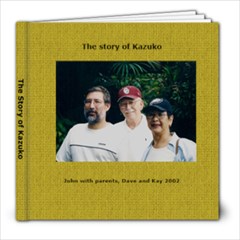 The story of Kay - 8x8 Photo Book (20 pages)