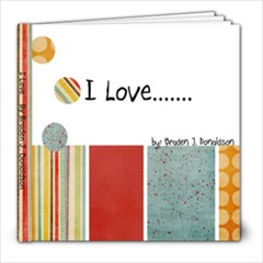 I love - 8x8 Photo Book (20 pages)