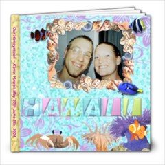 Our Honeymoon in Hawaii - 8x8 Photo Book (20 pages)