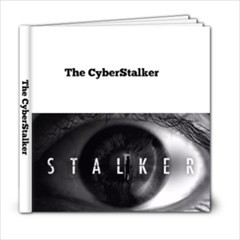 The CyberStalker - 6x6 Photo Book (20 pages)