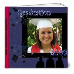 Stephanie s Graduation - 8x8 Photo Book (20 pages)
