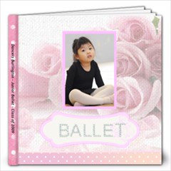Last year s Ballet Recital - 12x12 Photo Book (20 pages)