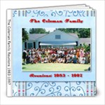 Coleman Family Reunions 1983-1997 - 8x8 Photo Book (20 pages)