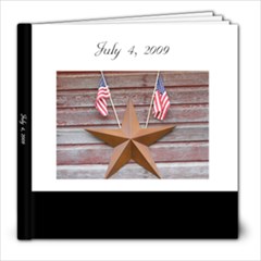 Fourth at the Farm - 8x8 Photo Book (100 pages)