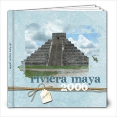 Riviera Maya 2006 - 8x8 Photo Book (39 pages)