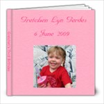 Happy Birthday, Gretchen - 8x8 Photo Book (20 pages)
