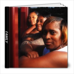 Family Final Copy ( Use this Link) - 8x8 Photo Book (30 pages)