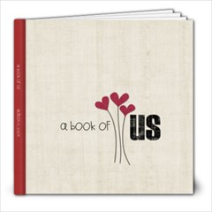 BOOK OF US - 8x8 Photo Book (30 pages)