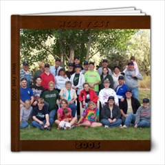 west fest 2005 - 8x8 Photo Book (20 pages)