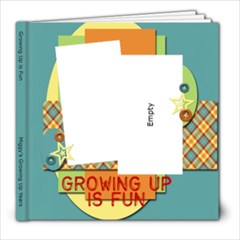 Growing Up is Fun - 8x8 Photo Book (20 pages)