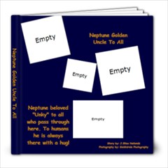 Neptune A Golden Uncle To All - 8x8 Photo Book (30 pages)