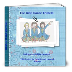 The Irish Dance Triplets - 8x8 Photo Book (20 pages)