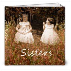 Sisters (Anna & Nina) - 8x8 Photo Book (20 pages)