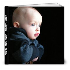 Cadyn 1 Yr. Dec 2009 - 8x8 Photo Book (20 pages)
