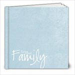 Evans Family Book - 8x8 Photo Book (20 pages)