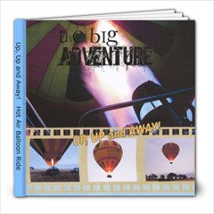 Hot Air Balloon Ride - 8x8 Photo Book (20 pages)