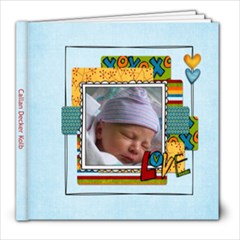 CallanYearOne - 8x8 Photo Book (20 pages)