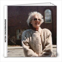 REMEMBERING HELEN - 8x8 Photo Book (20 pages)