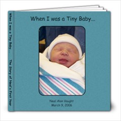 When I was a baby... - 8x8 Photo Book (20 pages)