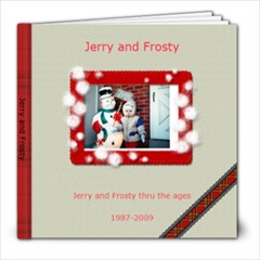 Jerry and Frosty - 8x8 Photo Book (20 pages)