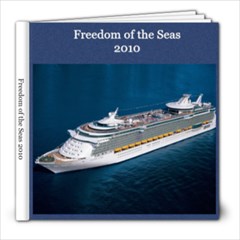 Freedom of the Seas 2010 - 8x8 Photo Book (60 pages)