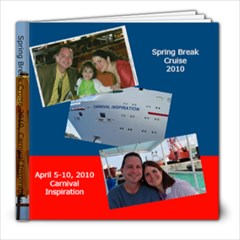 Cruise, April 2010 - 8x8 Photo Book (20 pages)