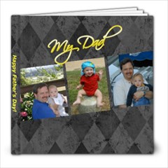 Father s Day 2010 - 8x8 Photo Book (30 pages)