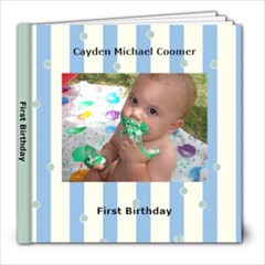 Cayden s First Bday - 8x8 Photo Book (20 pages)