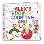 Alex s Book of Counting and Colors - 8x8 Photo Book (20 pages)