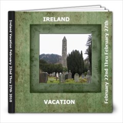 IRELAND VACATION 2010 - 8x8 Photo Book (20 pages)