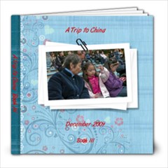 China Trip 3 - 8x8 Photo Book (30 pages)