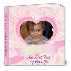 Sarah s Book - 8x8 Photo Book (30 pages)