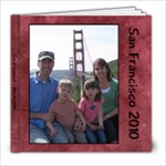 2010 San Francisco Trip - 8x8 Photo Book (39 pages)