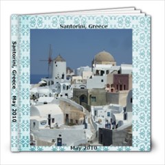 Santorini, Greece May 2010 - 8x8 Photo Book (20 pages)