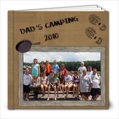 Dad s Camping 2010 - 8x8 Photo Book (20 pages)