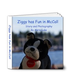 Ziggy has fun in McCall - 4x4 Deluxe Photo Book (20 pages)
