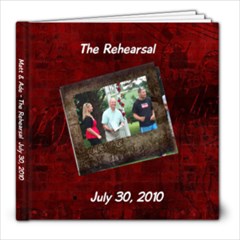 Rehearsal 7/30/2010 - 8x8 Photo Book (20 pages)