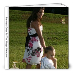 Bennett s Goes To The Magic Meadow- revised 8-22-10 - 8x8 Photo Book (39 pages)