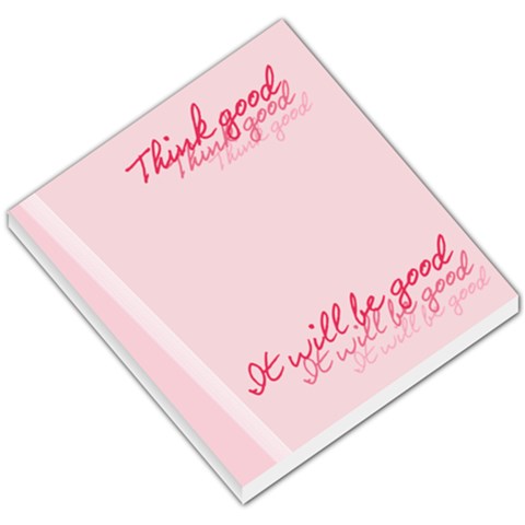 Think Good Memo Pad By Add In Goodness And Kindness