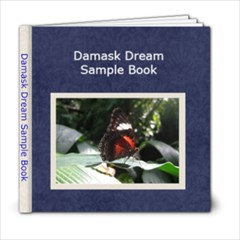 Damask Dream Sample 6x6 Book - 6x6 Photo Book (20 pages) Damask Dream Sample 6x6 Book - 6x6 Photo Book (20 pages)