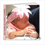 Madeline s Family Book - 6x6 Photo Book (20 pages)