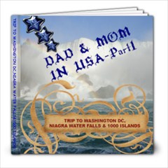 DAD & MOM IN USA - EAST COAST 1 - 8x8 Photo Book (20 pages)
