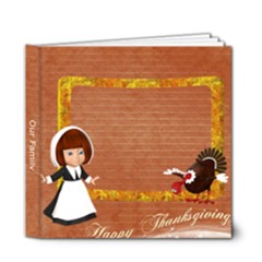 Thanksgiving 6x6 Photo Book - 6x6 Deluxe Photo Book (20 pages)