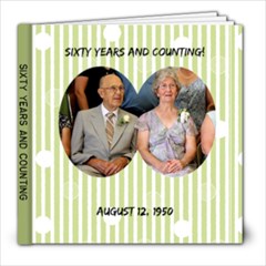 Grandma and Grandpa s 60th - 8x8 Photo Book (20 pages)