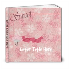 It s A Girl Thing 6x6 Photo Book - 6x6 Photo Book (20 pages) It s A Girl Thing 6x6 Photo Book - 6x6 Photo Book (20 pages)