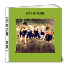 Let s Go Fishin  - 6x6 Photo Book (20 pages)