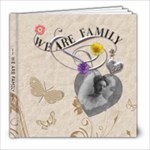 We Are Family 8x8 Photo Book - 8x8 Photo Book (20 pages)